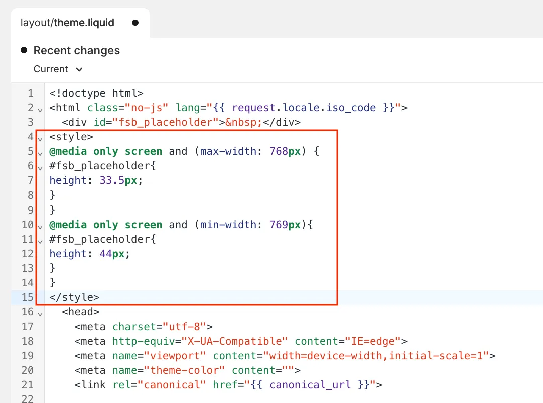 Placeholder code with height styles pasted into theme.liquid for non-sticky placement