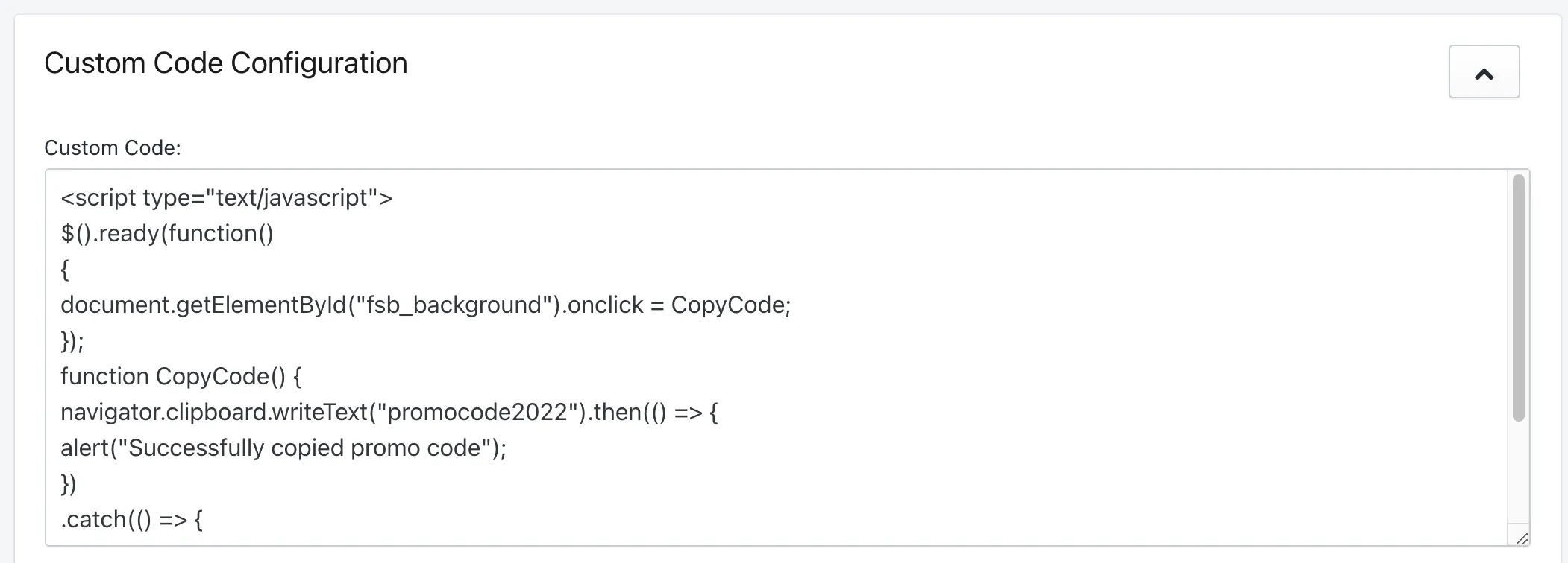 Custom Code section with the clipboard script entered and promocode2022 as the text to copy