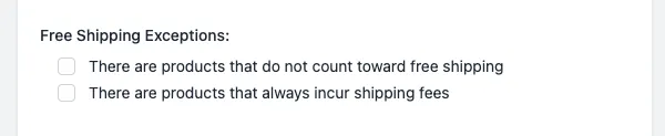 Free Shipping Exceptions setting showing the two available options